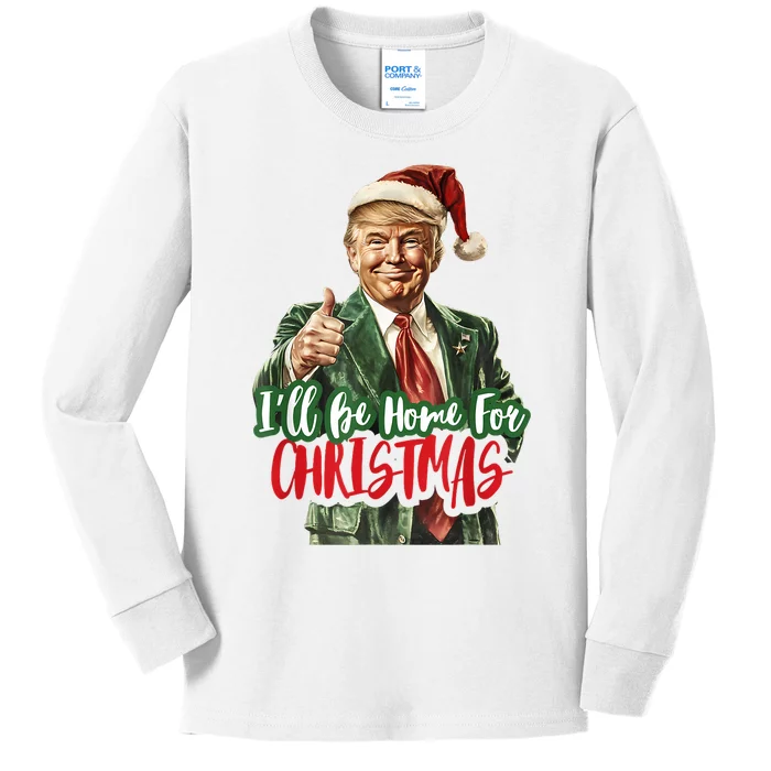 ILl Be Home For Christmas Santa Trump Xmas Pajamas Funny Kids Long Sleeve Shirt