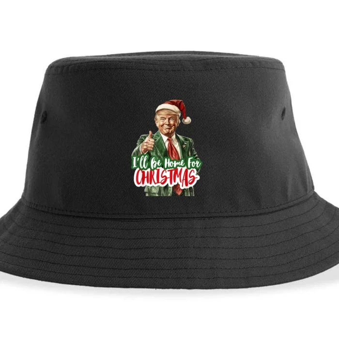 ILl Be Home For Christmas Funny Santa Claus Trump 2024 Sustainable Bucket Hat