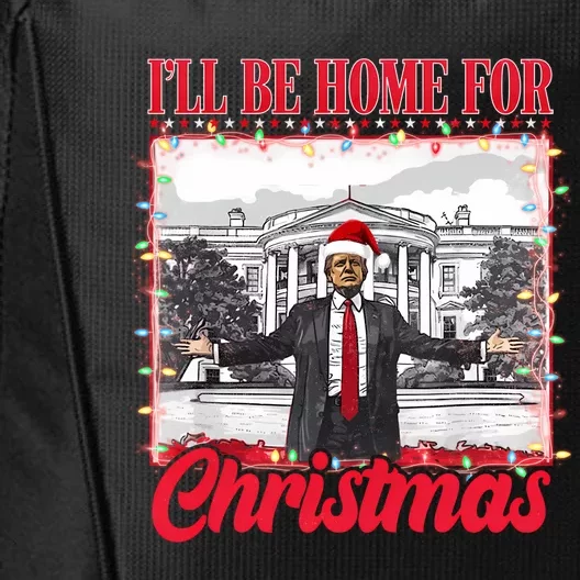 ILl Be Home For Christmas Santa Funny Trump Xmas Pajamas City Backpack