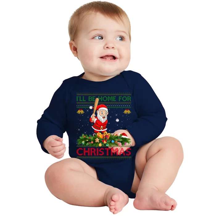 ILl Be Home For Christmas Santa Playing Baseball Xmas Gift Baby Long Sleeve Bodysuit