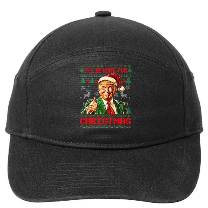 ILl Be Home For Christmas Funny Santa Trump Pajamas Ugly 7-Panel Snapback Hat