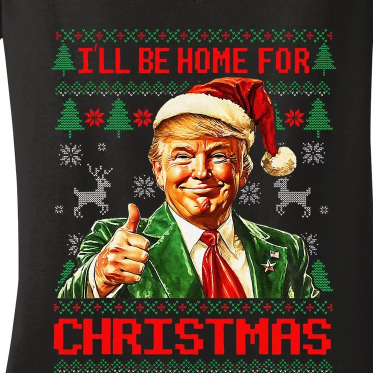 ILl Be Home For Christmas Funny Santa Trump Pajamas Ugly Women's V-Neck T-Shirt