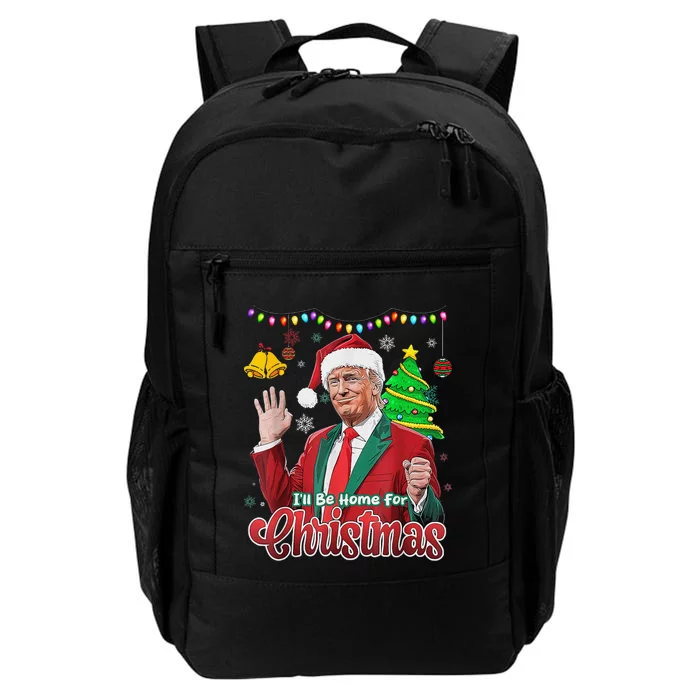 ILl Be Home For Christmas Santa Funny Trump Ugly Daily Commute Backpack