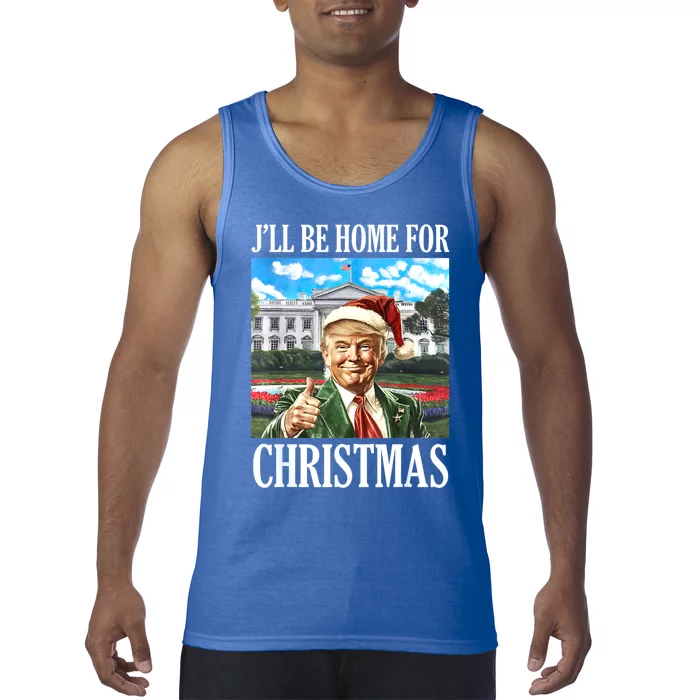 ILl Be Home For Christmas Funny Santa Trump 2024 Xmas Gift Tank Top