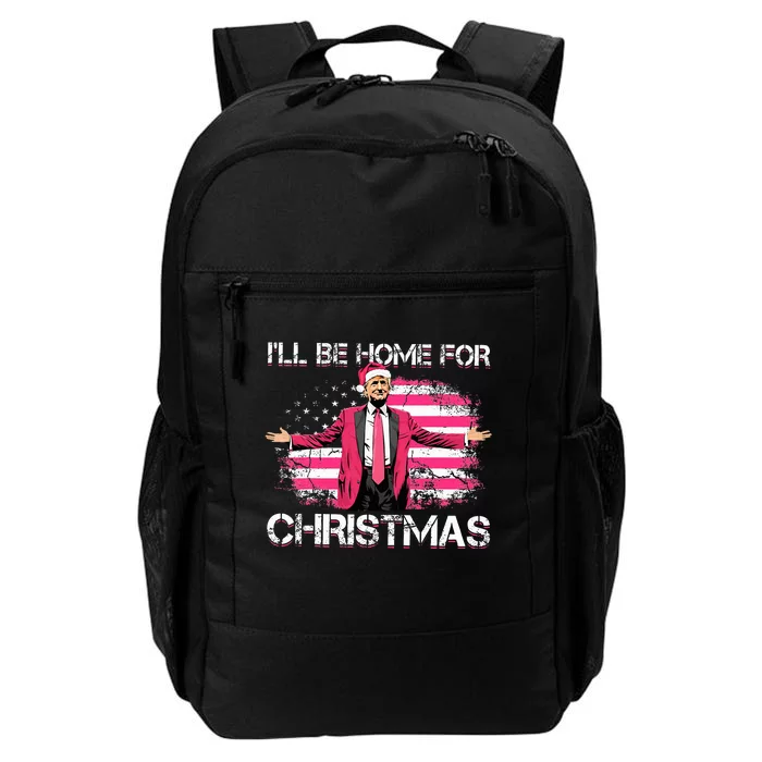 Ill Be Home For Christmas Trump Xmas Pajamas Daily Commute Backpack