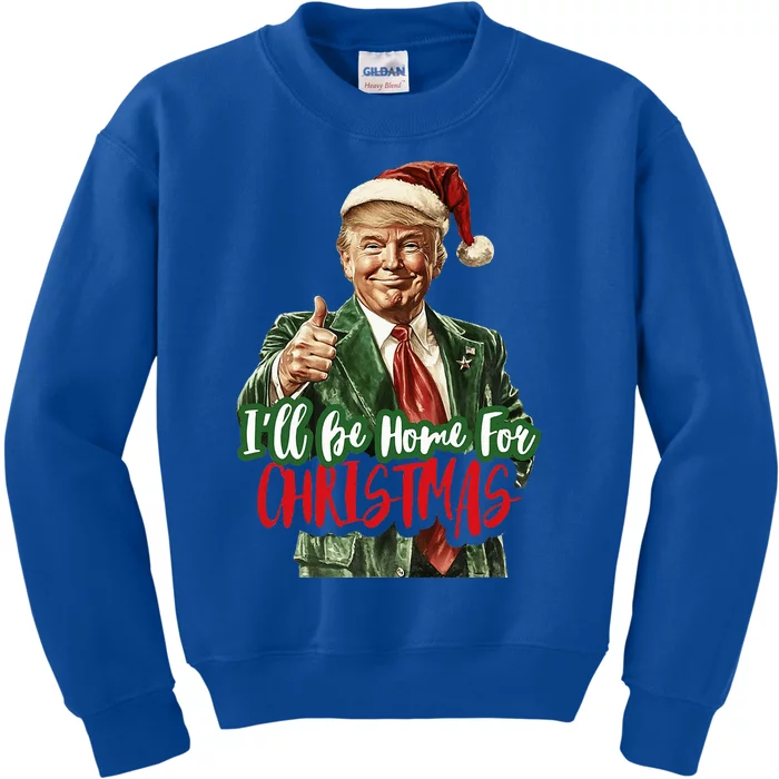 ILl Be Home For Christmas Trump Kids Sweatshirt