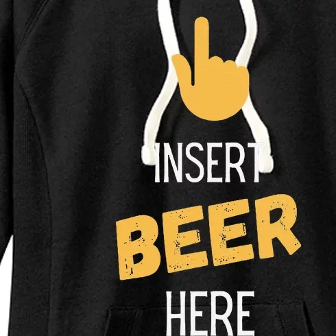 Insert Beer Here Women's Fleece Hoodie