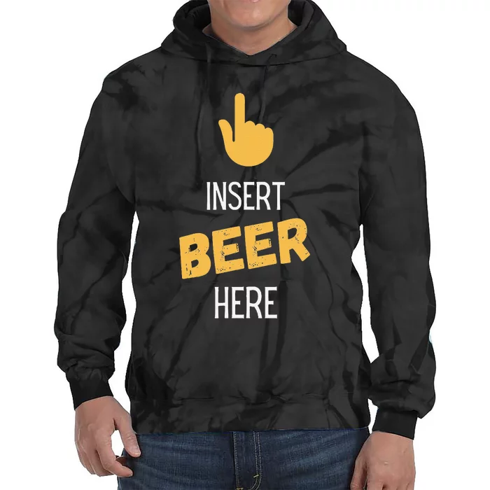 Insert Beer Here Tie Dye Hoodie