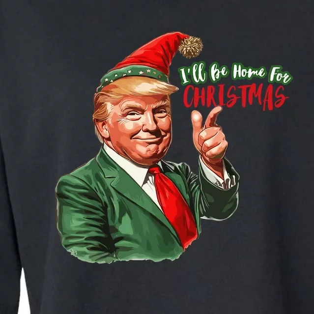 ILl Be Home For Christmas Funny Santa Claus Trump 2024 Cropped Pullover Crew