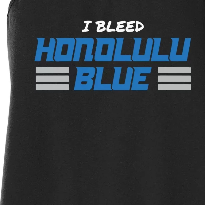 I Bleed Honolulu Blue Women's Racerback Tank