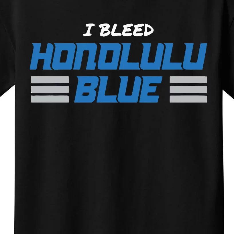 I Bleed Honolulu Blue Kids T-Shirt