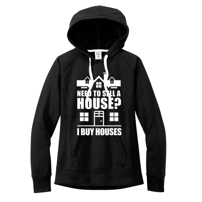 I Buy Houses Real Estate Investor Women's Fleece Hoodie