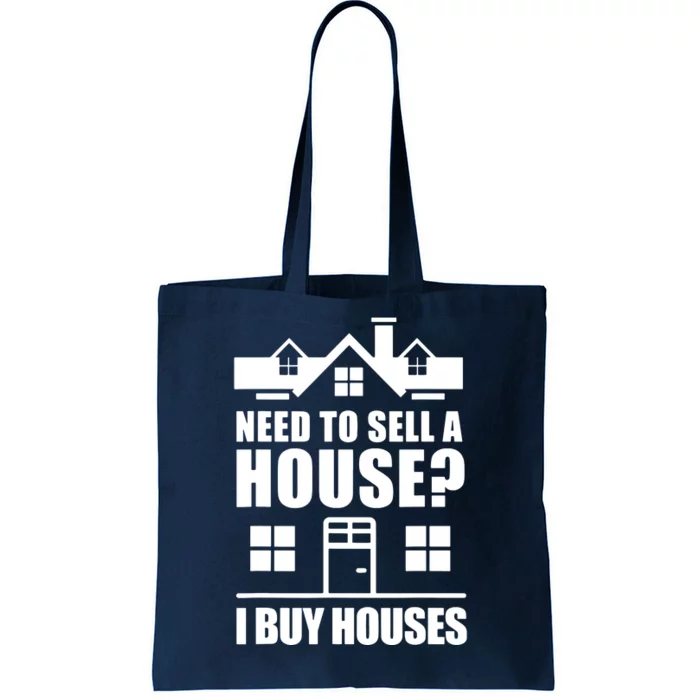 I Buy Houses Real Estate Investor Tote Bag