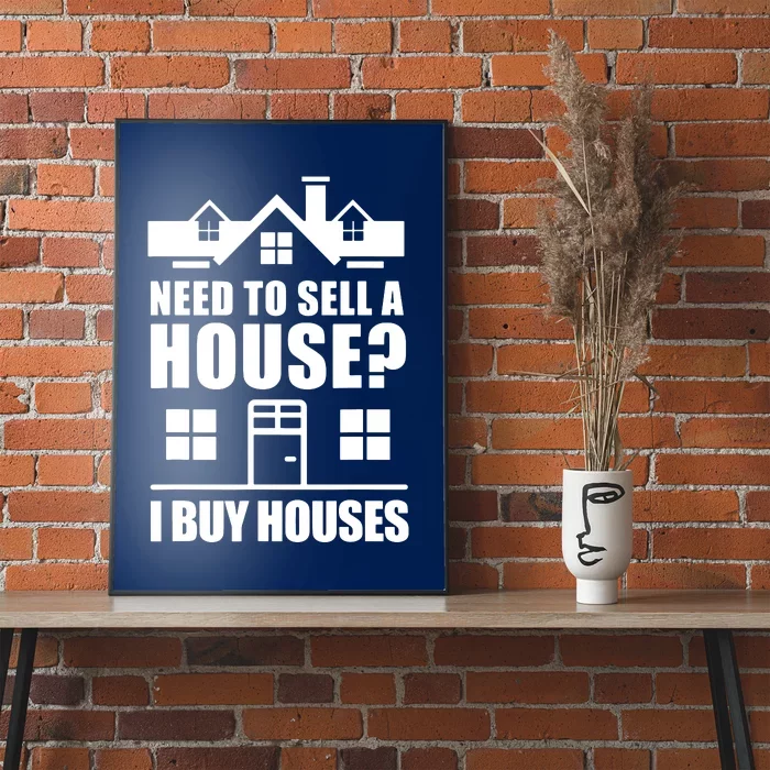 I Buy Houses Real Estate Investor Poster