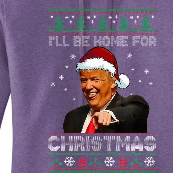 ILl Be Home For Christmas Santa Funny Trump Xmas Pajamas Women's Pullover Hoodie