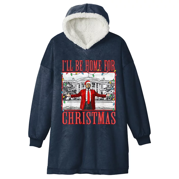 ILl Be Home For Christmas Santa Funny Trump Xmas Pajamas Hooded Wearable Blanket