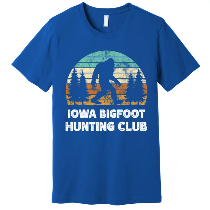 Iowa Bigfoot Hunting Club Sasquatch Fan Meaningful Gift Premium T-Shirt