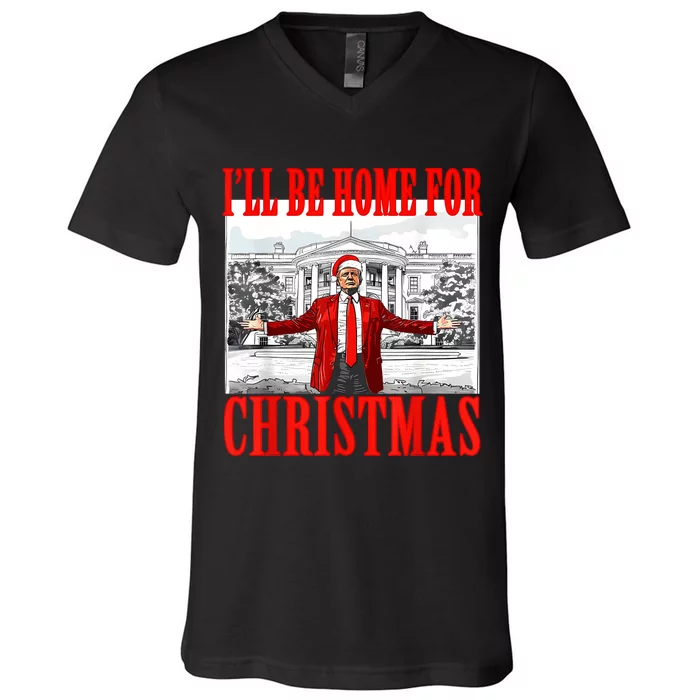 ILl Be Home For Christmas Santa Funny Trump Xmas Pajamas V-Neck T-Shirt