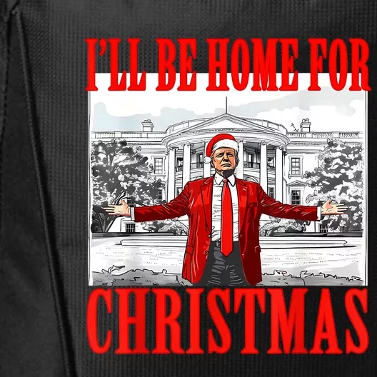 ILl Be Home For Christmas Santa Funny Trump Xmas Pajamas City Backpack