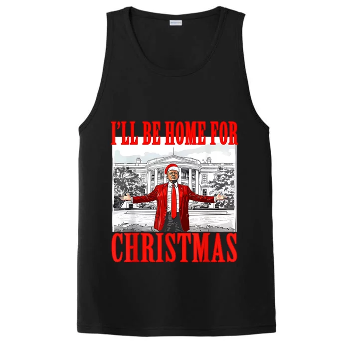 ILl Be Home For Christmas Santa Funny Trump Xmas Pajamas Performance Tank