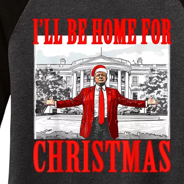 ILl Be Home For Christmas Santa Funny Trump Xmas Pajamas Women's Tri-Blend 3/4-Sleeve Raglan Shirt