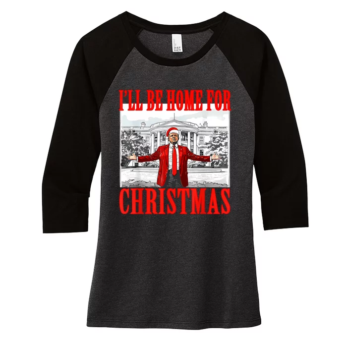 ILl Be Home For Christmas Santa Funny Trump Xmas Pajamas Women's Tri-Blend 3/4-Sleeve Raglan Shirt