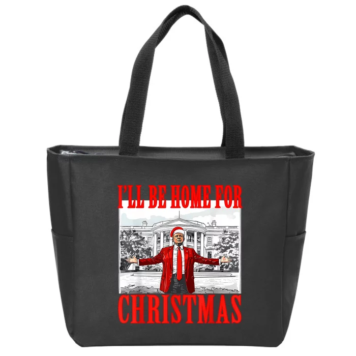 ILl Be Home For Christmas Santa Funny Trump Xmas Pajamas Zip Tote Bag