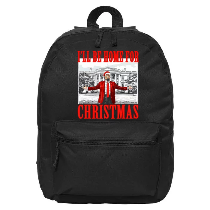 ILl Be Home For Christmas Santa Funny Trump Xmas Pajamas 16 in Basic Backpack