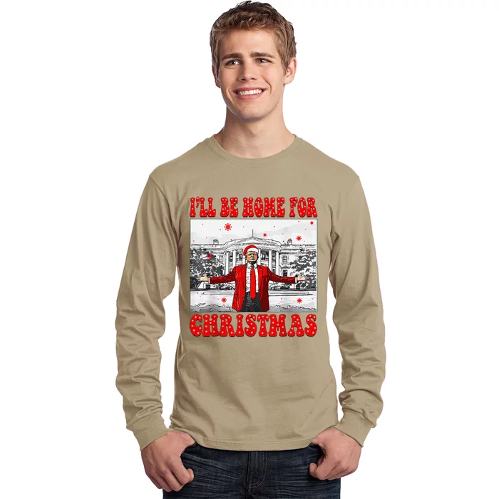 ILl Be Home For Christmas Santa Funny Trump Xmas Pajamas Long Sleeve Shirt