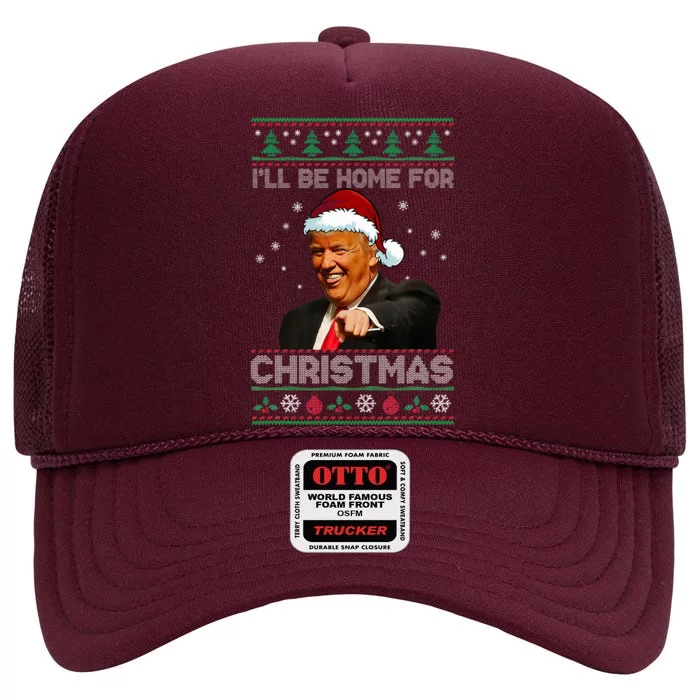 ILl Be Home For Christmas Santa Funny Trump Xmas Pajamas High Crown Mesh Trucker Hat