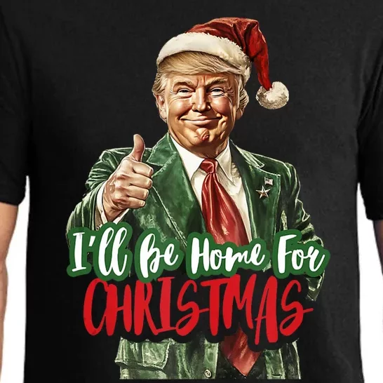 ILl Be Home For Christmas Santa Trump Xmas Pajamas Funny Pajama Set