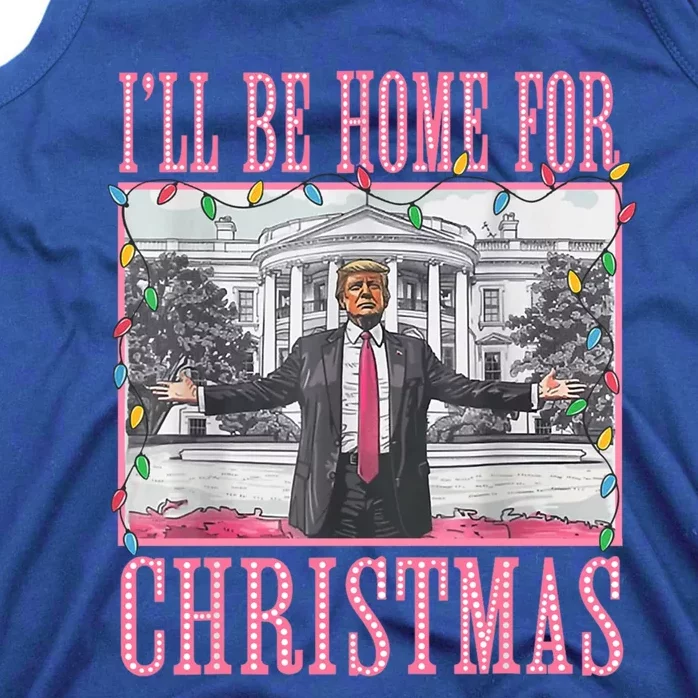 ILl Be Home For Christmas Santa Funny Trump Xmas Pajamas Gift Tank Top