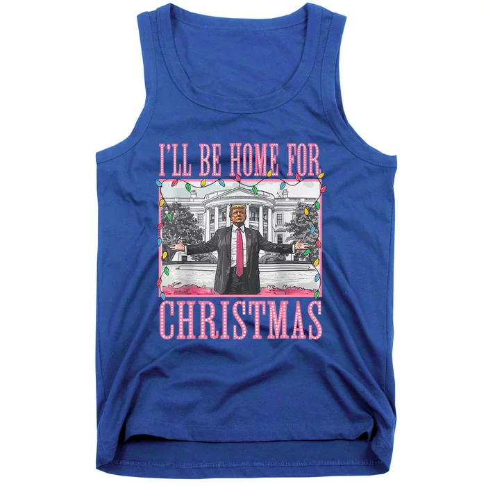 ILl Be Home For Christmas Santa Funny Trump Xmas Pajamas Gift Tank Top