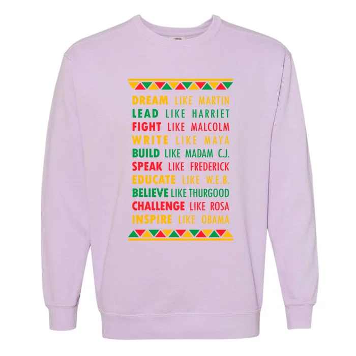 Inspirational Black History Leaders Gift Garment-Dyed Sweatshirt