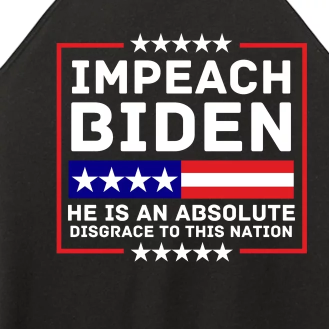 Impeach Biden He Is An Absolute Disgrace To This Nation Women’s Perfect Tri Rocker Tank