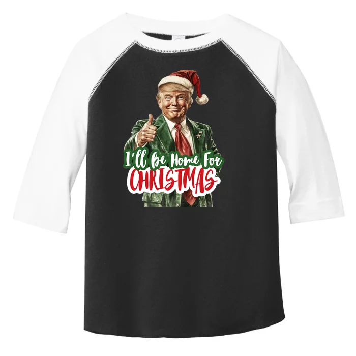 ILl Be Home For Christmas Funny Santa Claus Trump 2024 Toddler Fine Jersey T-Shirt