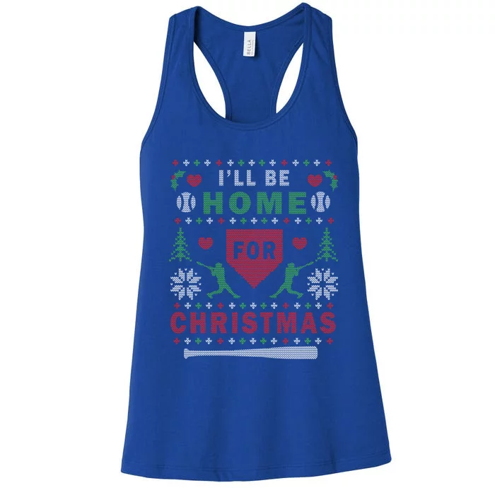 ILl Be Home For Christmas Baseball Ugly Christmas Gift Funny Gift Women's Racerback Tank