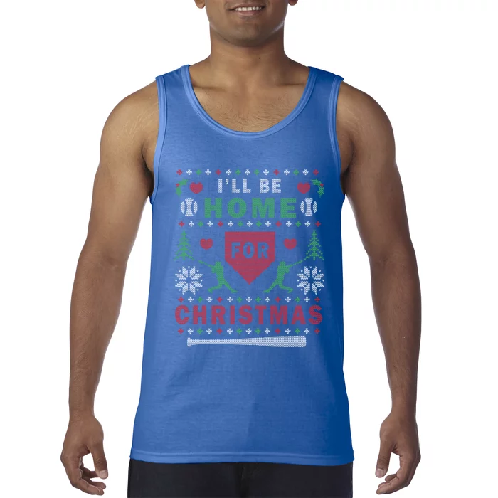 ILl Be Home For Christmas Baseball Ugly Christmas Gift Funny Gift Tank Top