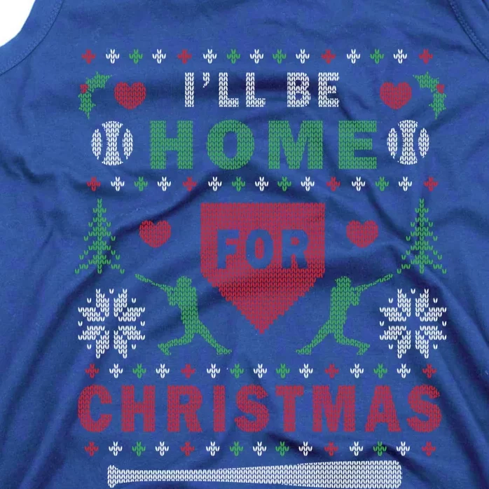 ILl Be Home For Christmas Baseball Ugly Christmas Gift Funny Gift Tank Top