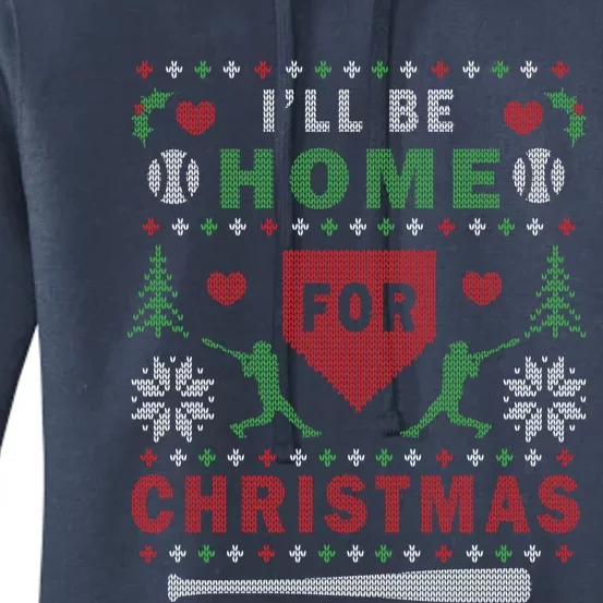 ILl Be Home For Christmas Baseball Ugly Christmas Gift Funny Gift Women's Pullover Hoodie