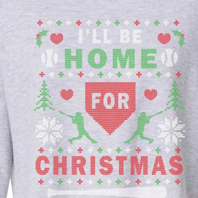 ILl Be Home For Christmas Baseball Ugly Christmas Gift Funny Gift Cropped Pullover Crew