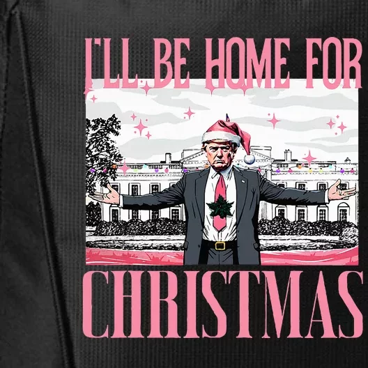 ILl Be Home For Christmas Funny Santa Claus Trump 2024 City Backpack