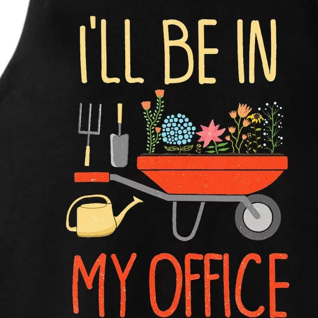 ILl Be In My Office Garden Funny Distressed Ladies Tri-Blend Wicking Tank