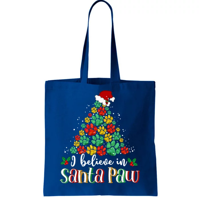 I Believe In Santa Paw Dog Funny Chrismas Tree Funny Gift Tote Bag