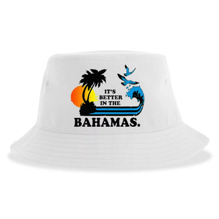 Its Better In The Bahamas Vintage 80s Retro Summer Sustainable Bucket Hat