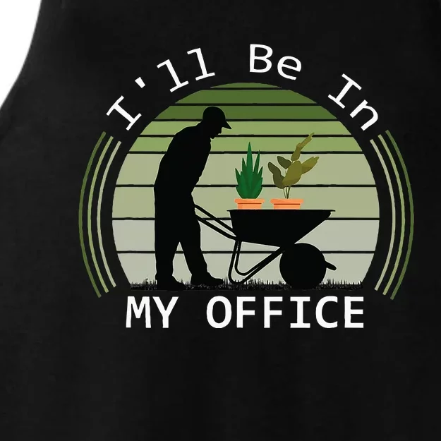 Ill Be In My Office Garden Ladies Tri-Blend Wicking Tank