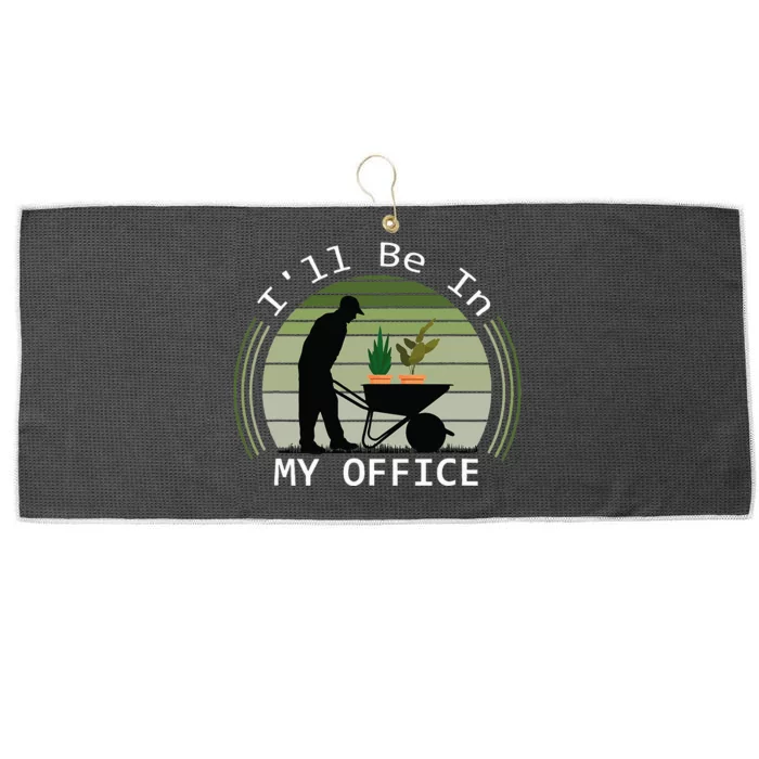 Ill Be In My Office Garden Large Microfiber Waffle Golf Towel