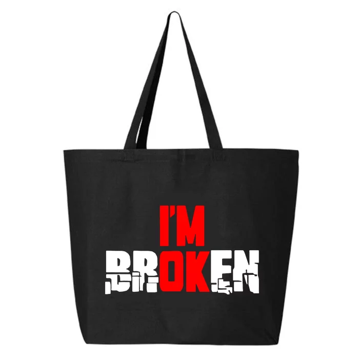 Im Broken 25L Jumbo Tote