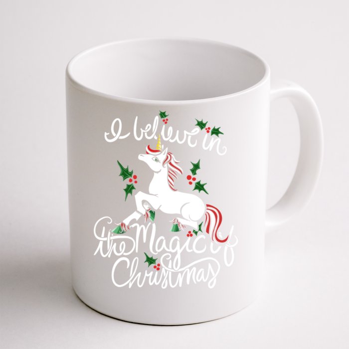 I Believe In The Magic Of Christmas Gift Front & Back Coffee Mug