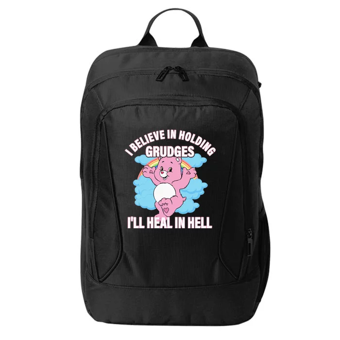 I Believe In Holding Grudges I’ll Heal In Hell Apparel Long Sleeve City Backpack